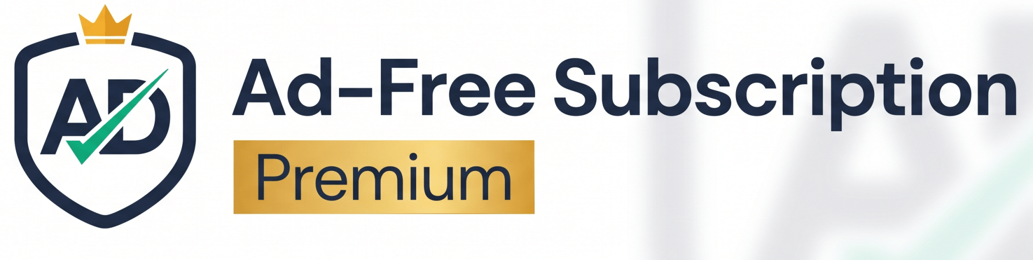 Ad-Free Subscription Premium shield logo